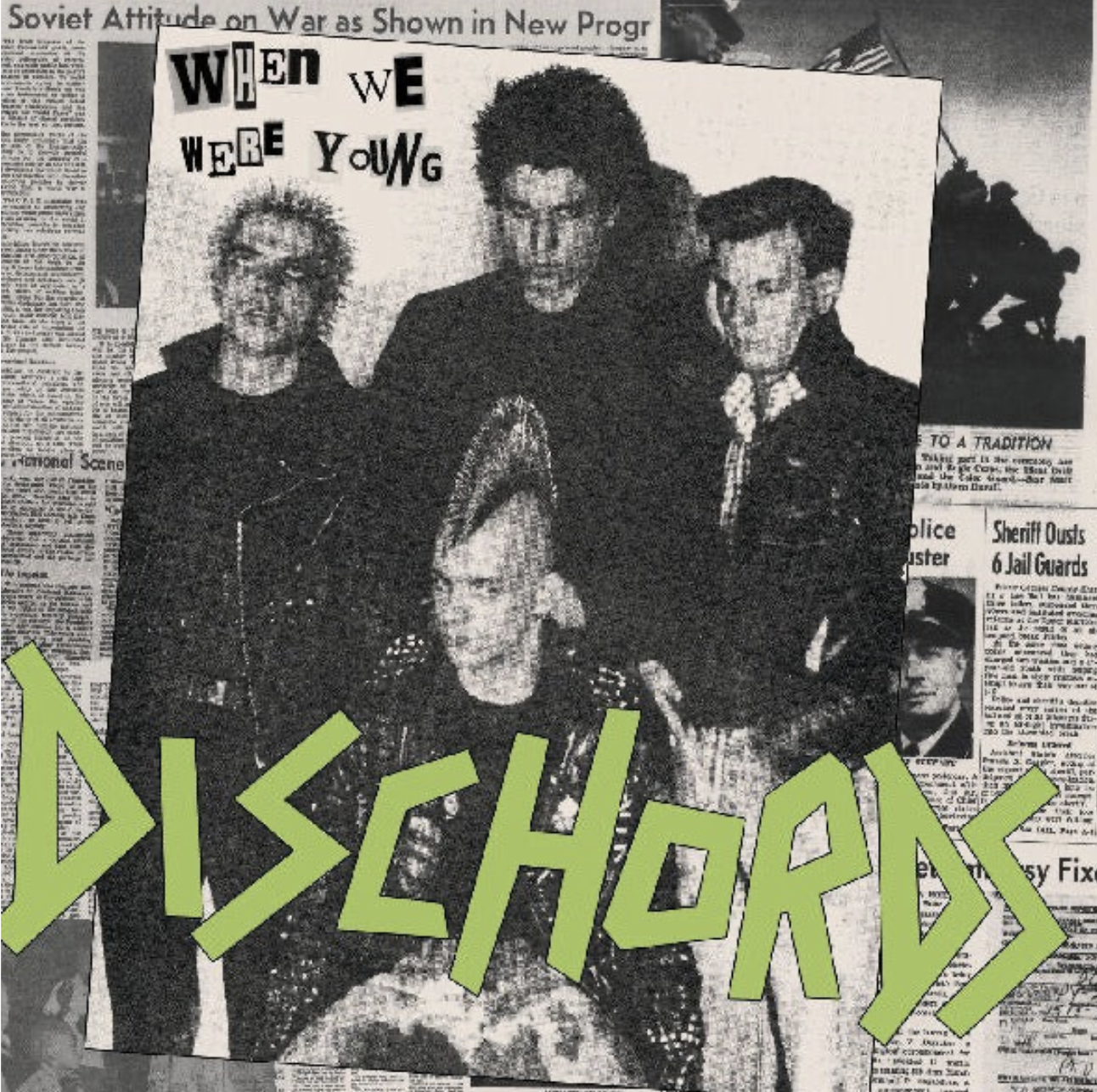 Dischords - When We Were Young (7", demos, and live) LP